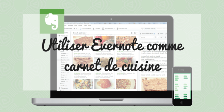 Utiliser Evernote comme carnet de cuisine - blog un café avec Clémentine